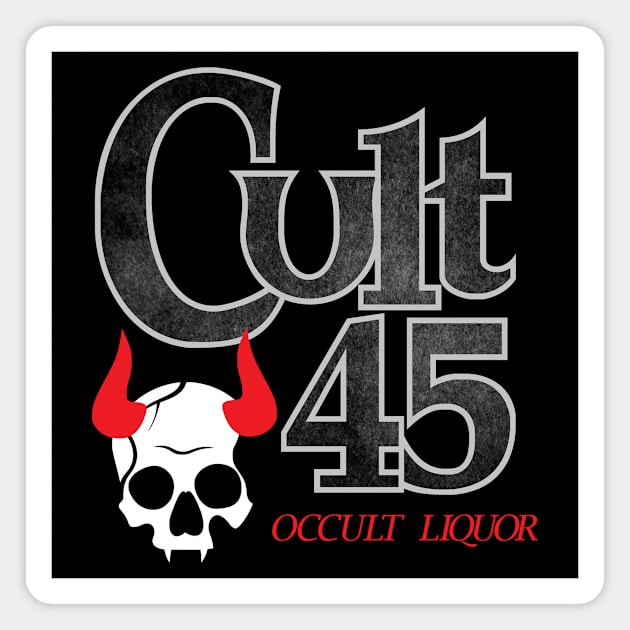 Cult 45: Occult Dark Liquor Magnet by AggroViking